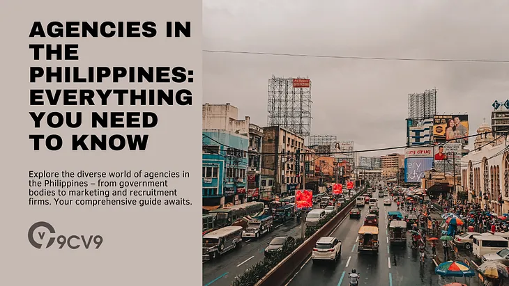 Agencies in The Philippines: Everything You Need To Know