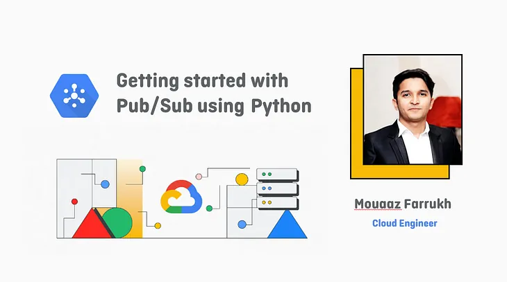 Getting Started with Pub/Sub using Python