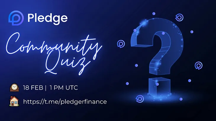 Pledge Finance Community Trivia Quiz #7