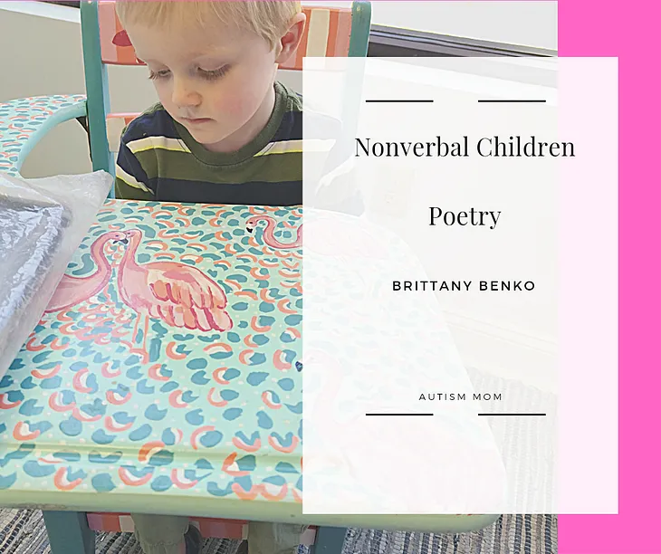 Nonverbal Children: Poetry