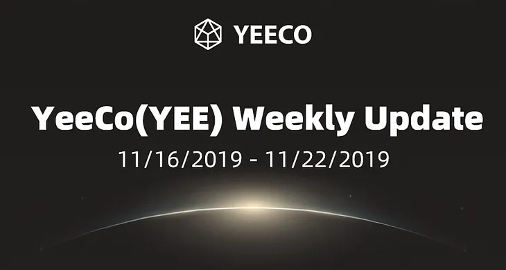 YeeCo(YEE) Weekly Update