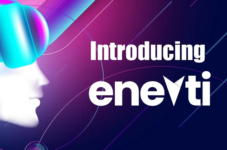 Introducing Enevti