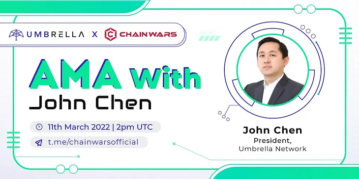 Umbrella Network AMA w/ChainWars Community: Recap