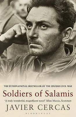 How Cercas’s Soldiers of Salamis Deals With Memory, Loss, and Honor After The Spanish Civil War