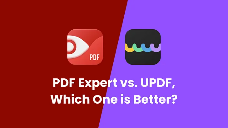 A Detailed Comparison Between UPDF vs. PDF Expert