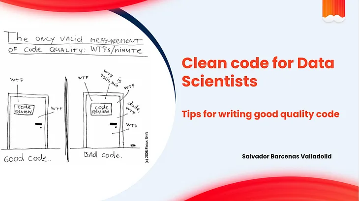 Clean code for Data Scientists
