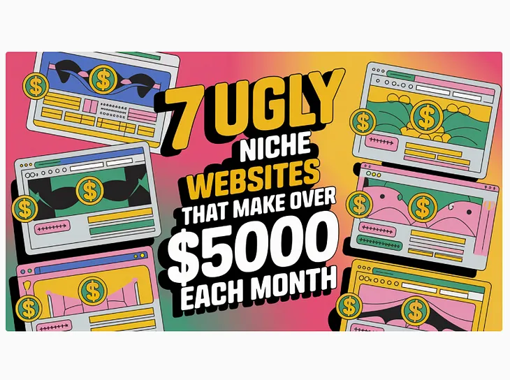 ugly niche websites