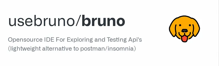 Bruno- Exploring and Testing API’s