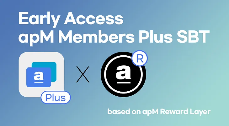 Early Access - apM Members Plus SBT