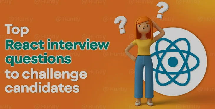 Top React.js Interview Questions to Master in 2024