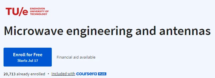 A Course from Eindhoven University of Technology — “Microwave Engineering and Antennas” — completely Free.
