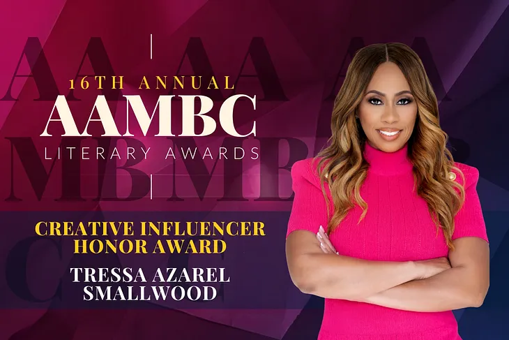 Celebrating a Trailblazer: Tressa Smallwood to be Honored at the 16th Annual AAMBC Literary Awards