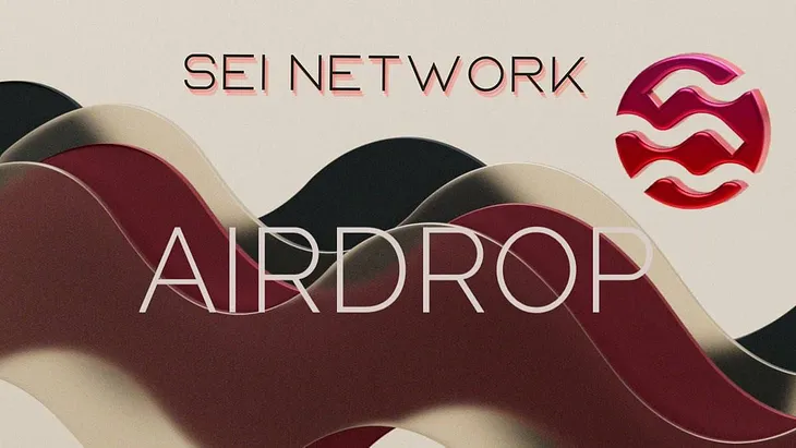 Sei Network Airdrop Act-4 | Airdrop confirmed