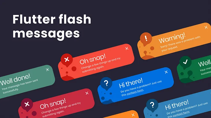 Flutter Custom Error Message — Flash Message