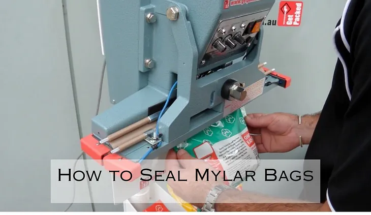 How to Seal Mylar Bags Complete Guide