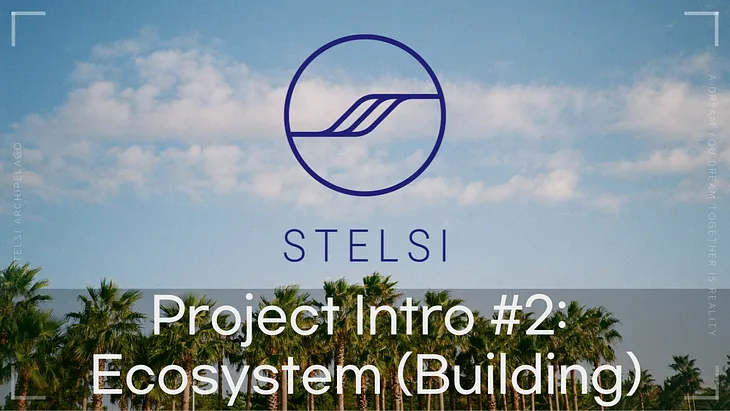 Project Intro #2: Ecosystem (Building)