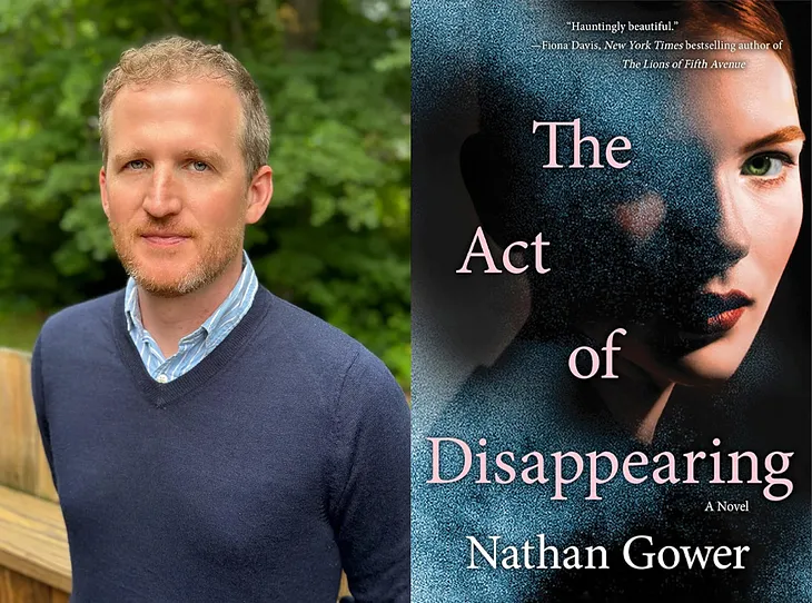 Author Nathan Gower, middle-aged, White, wearing a blue sweater with Oxford shirt underneath (left) The cover of ‘The Act of Disappearing’ showing a woman whose face is half in shadow (right).