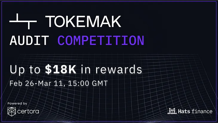 Tokemak Audit Competition— rewards up to $18K in USDC