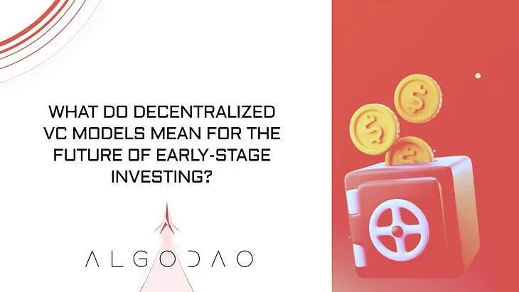 What do decentralized VC models mean for the future of early-stage investing?