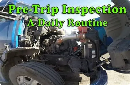 A Pre-Trip Checklist for Big Rigs AND You! Get Your Engines and Spirits Revved Up!