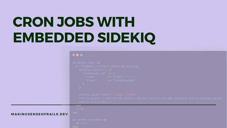 Cron Jobs with Embedded Sidekiq