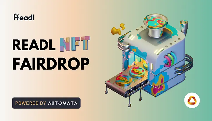 Readl NFT Fairdrop, powered by Automata