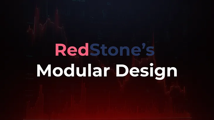 The modular design of RedStone