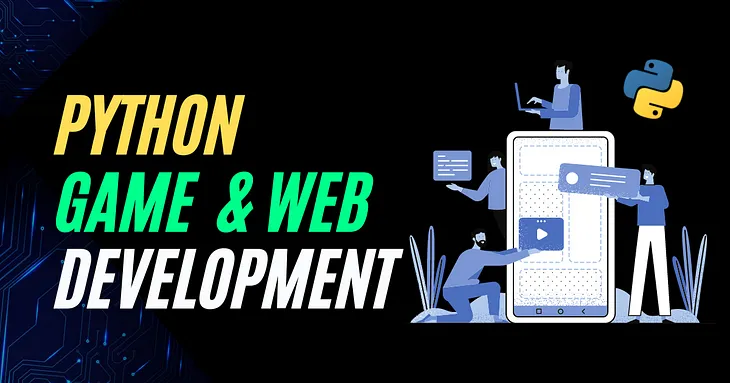 Python for Game Development vs Python for Web Development