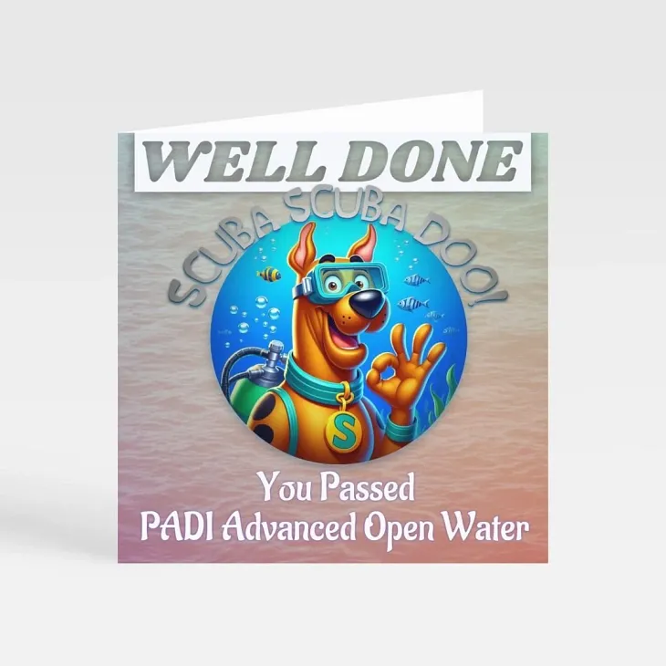 Well Done! You Passed PADI Advanced Open Water — Greetings Card with Scuba Scuba Doo