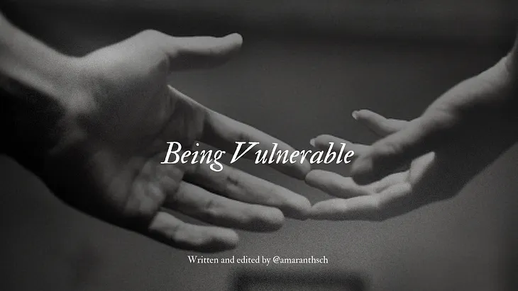 Being Vulnerable