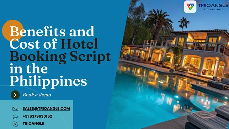 Benefits and Cost of Hotel Booking Script in the Philippines