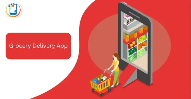 Grocery Delivery App Development