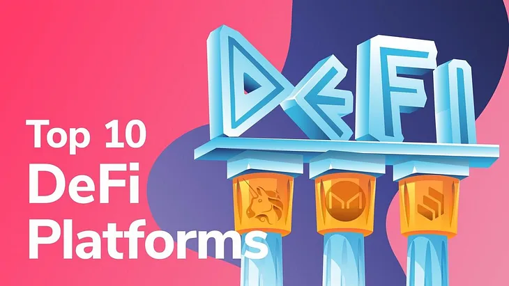 Top 10 DeFi Platforms