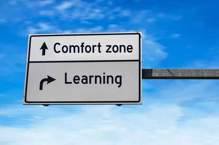 Top 11 Ways To Step Out of Your Comfort Zone And Get Unstuck