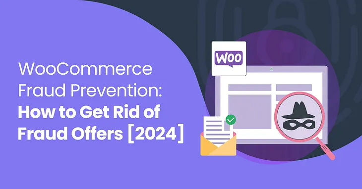 WooCommerce Fraud Prevention