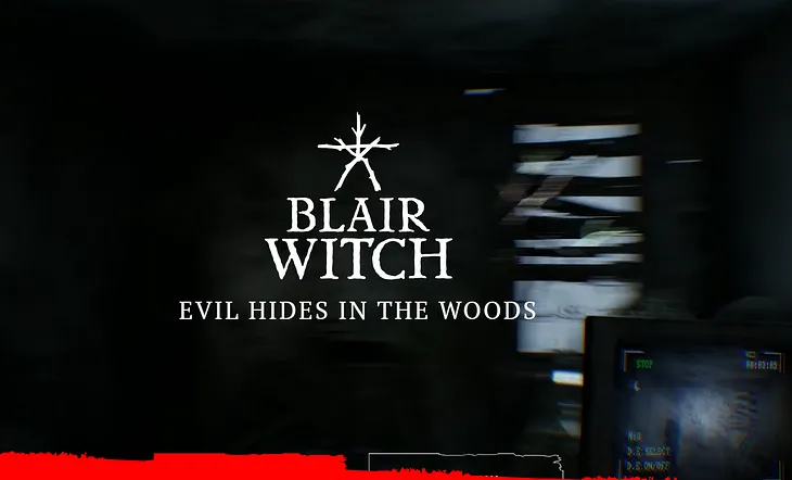 Blair Witch 2019: Horror In The Woods…..