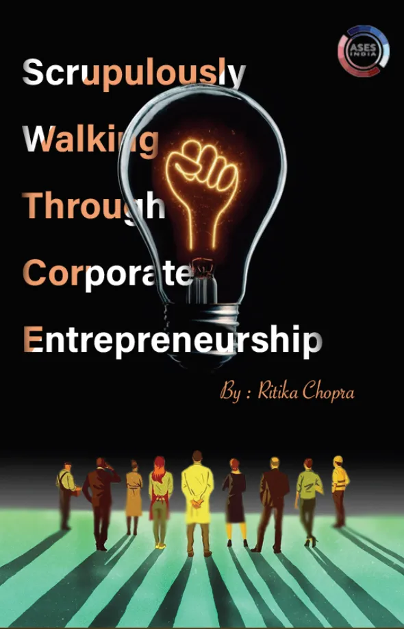 Scrupulously walking through Corporate Entrepreneurship