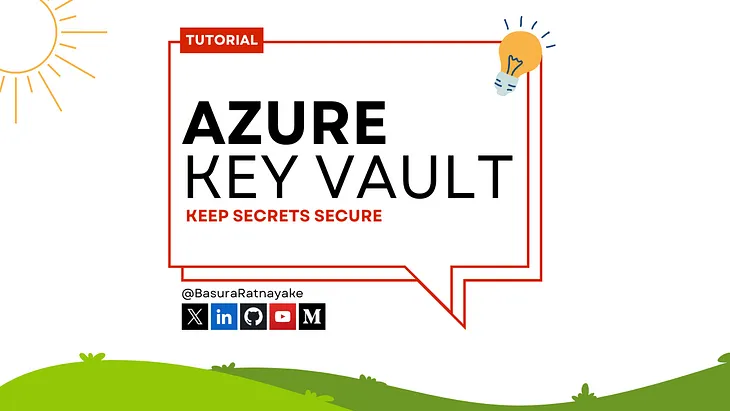 Azure Key Vault: Keep Secrets Secure