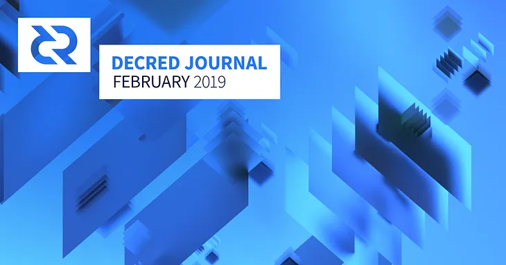 Decred Journal - February 2019