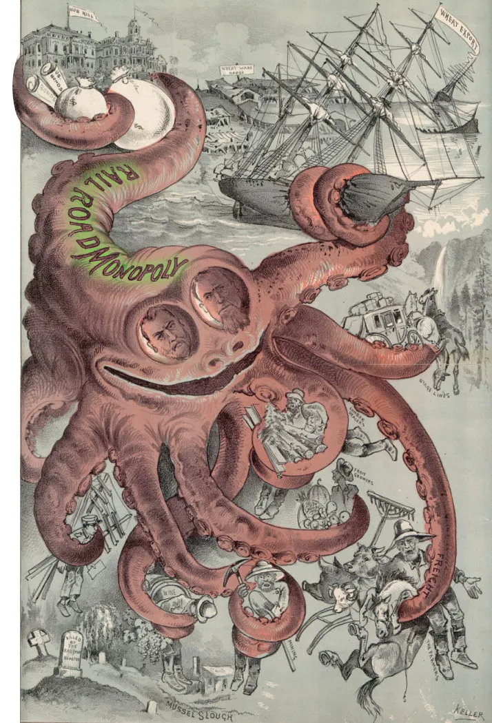 A vintage editorial cartoon depicting a giant squid labeled ‘Railroad Monopoly’ with various things being strangled in its tentacles: a ship, a coach, a farmer and his horses, a miner, a telegraph delivery boy, a winemaker, lumberjacks, a produce farmer, etc. The octopus’s eyes are the bearded faces of two forgotten railbarons.