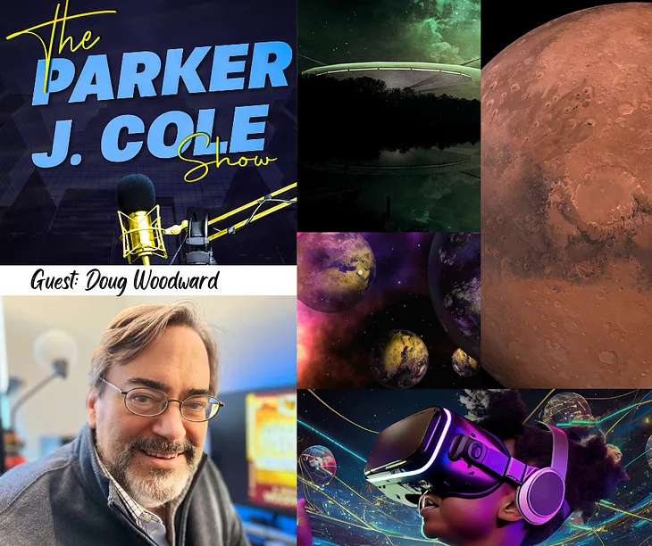 Mars, UAPs, and Revising Reality — The Parker J. Cole Show