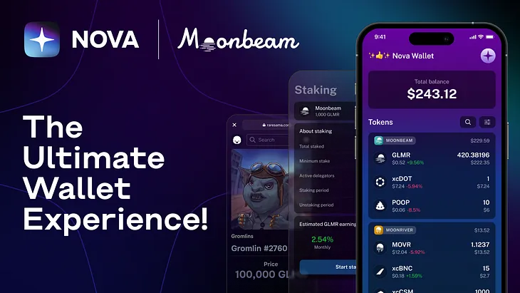 Nova Wallet & Moonbeam — The Ultimate Wallet Experience!