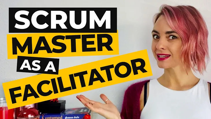 Scrum Master as a Facilitator