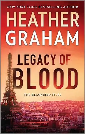 “Legacy of Blood: The Blackbird Files, Book 3”