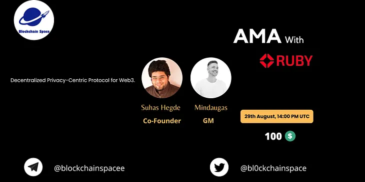 Recap of the Ruby Protocol AMA with Blockchain Space