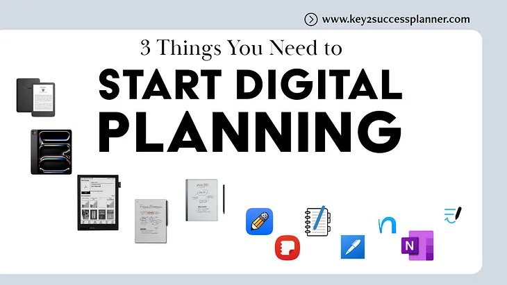 3 Things You Need to Start Digital Planning