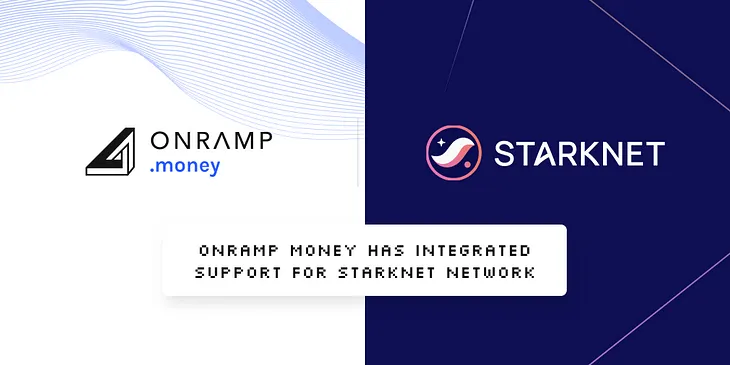 Onramp Money Adds Starknet Support: A New Era of Fiat-to-Crypto Integration