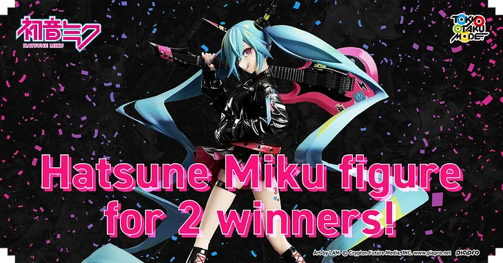 #208: Join the RT Campaign and Win the Latest Hatsune Miku Figure!