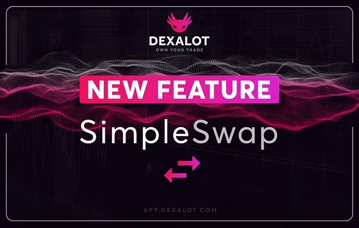 Dexalot SimpleSwap