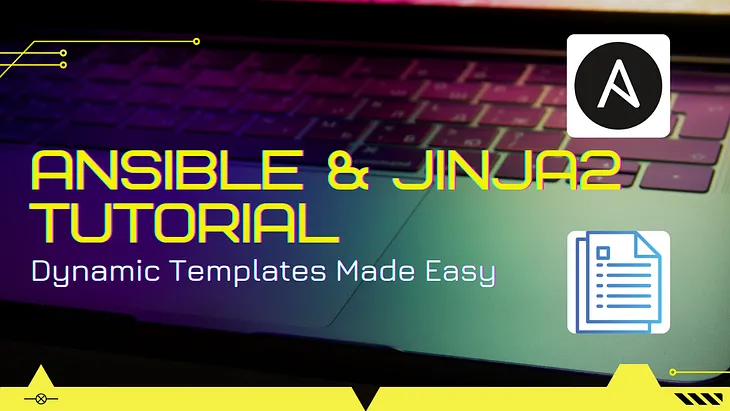 Ansible Jinja2 Templating: Create Dynamic Configurations